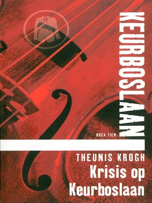 cover image of Krisis op Keurboslaan #10
